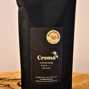 Crema - Kaffeebohnen - Geröstet in Lychen von der Waldwerk Rösterei